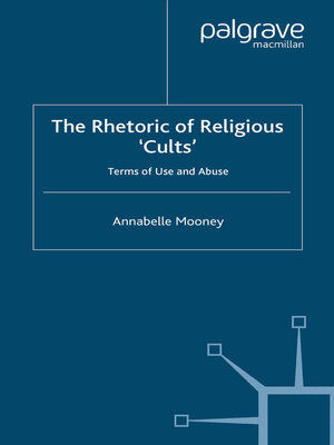 cover image of The Rhetoric of Religious Cults